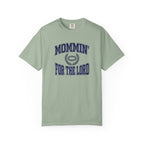 Mommin For The Lord