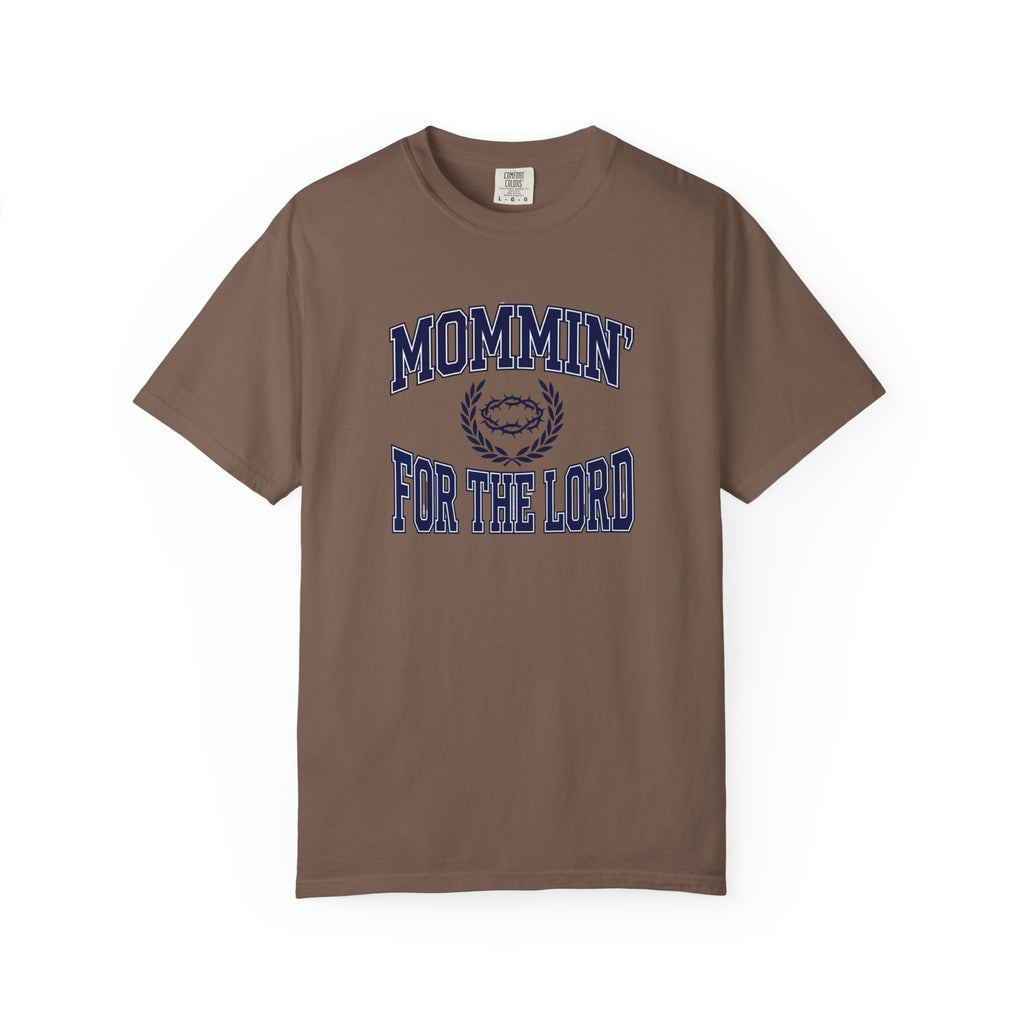 Mommin For The Lord