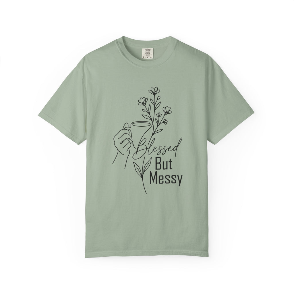Blessed But Messy
