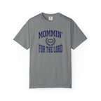 Mommin For The Lord