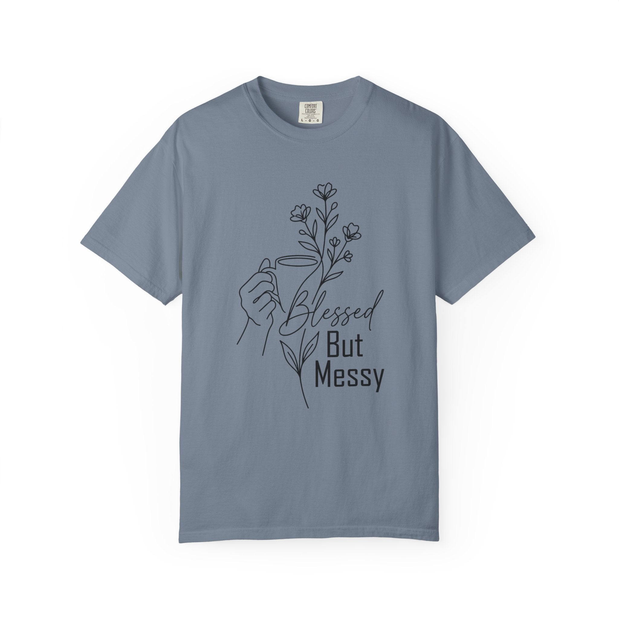 Blessed But Messy