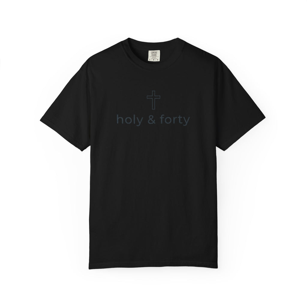 Holy & Forty