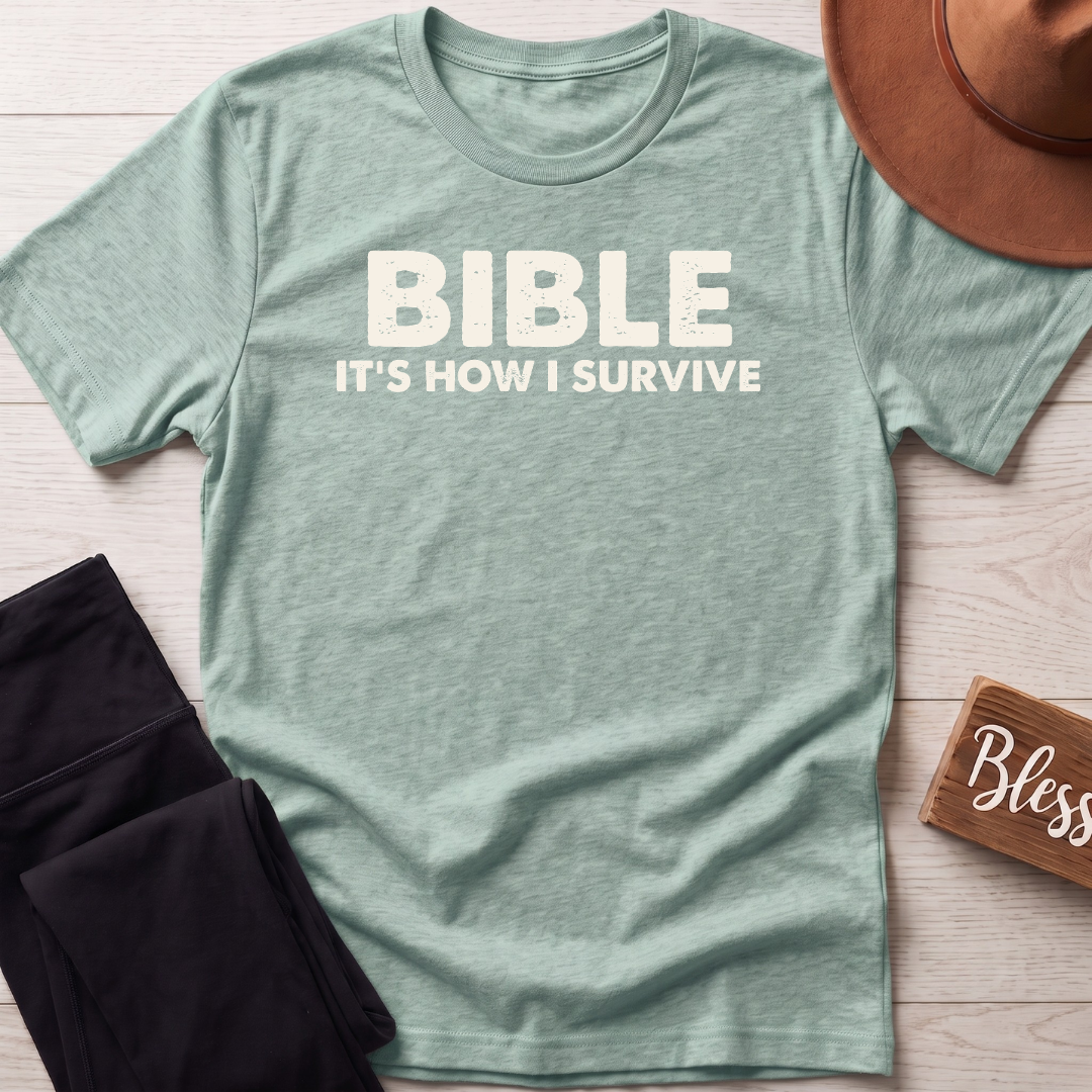 Bible Its How I Survive T-Shirt