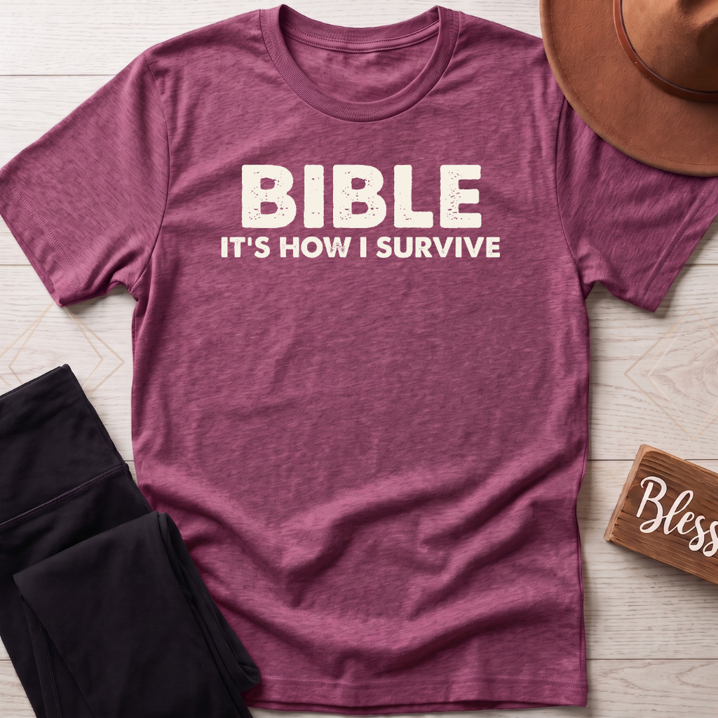 Bible Its How I Survive T-Shirt