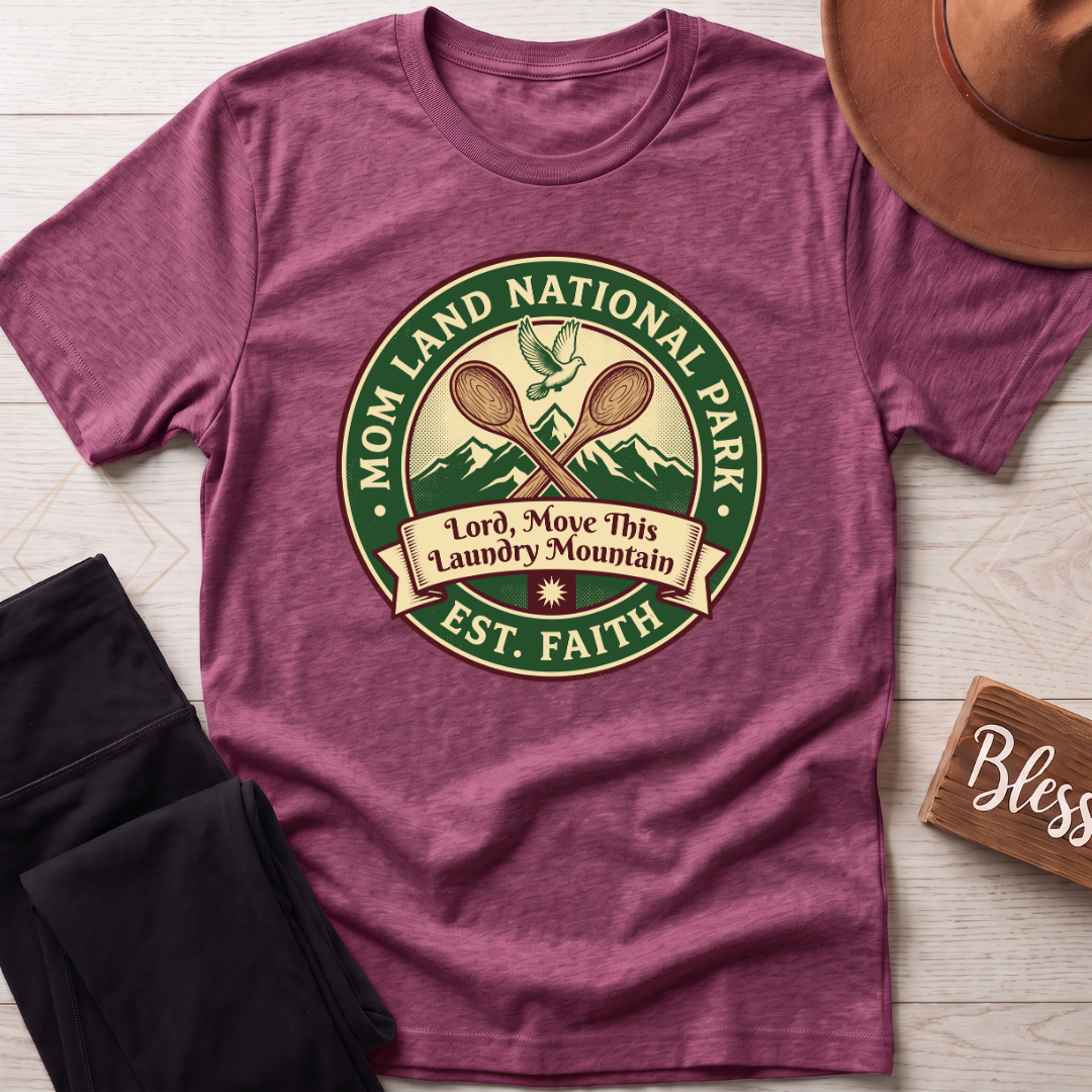 Mom Land National Park T-Shirt