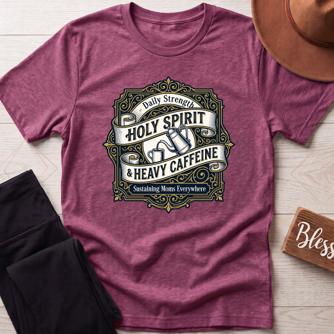 Holy Spirit & Daily Caffeine T-Shirt