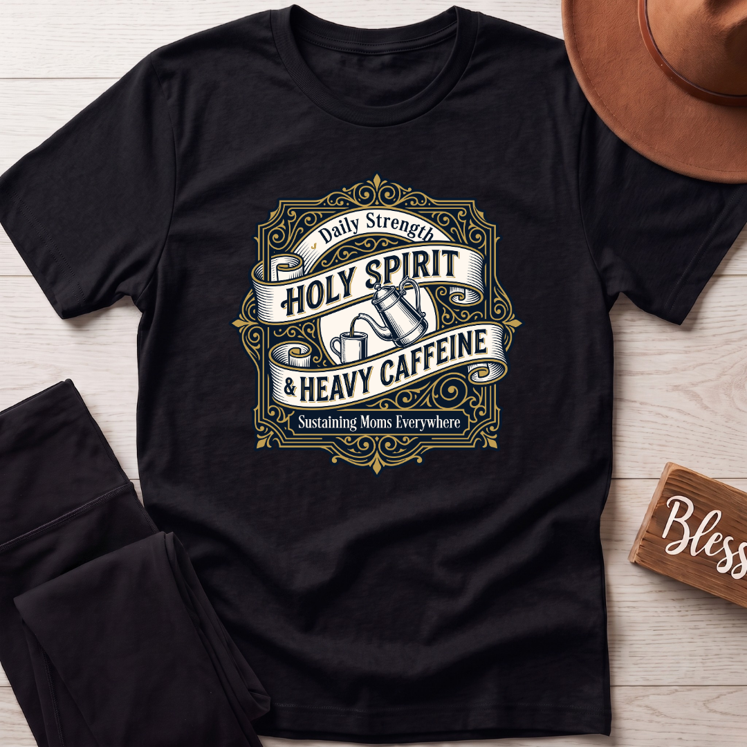 Holy Spirit & Daily Caffeine T-Shirt