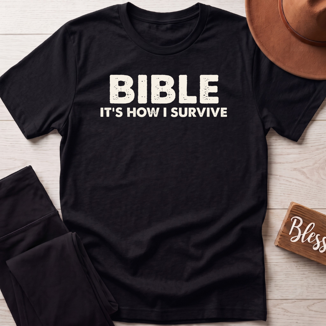 Bible Its How I Survive T-Shirt