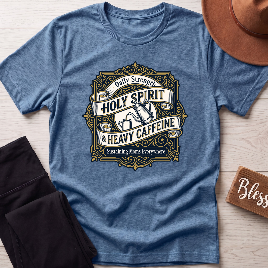 Holy Spirit & Daily Caffeine T-Shirt