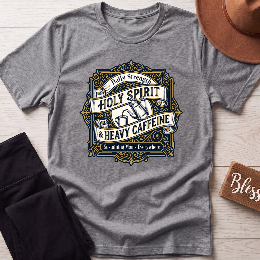 Holy Spirit & Daily Caffeine T-Shirt