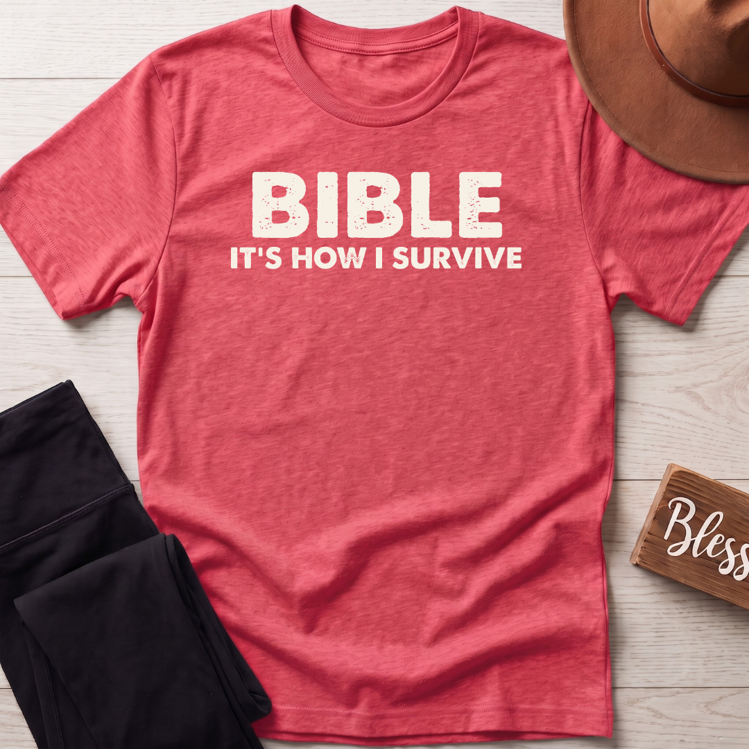 Bible Its How I Survive T-Shirt