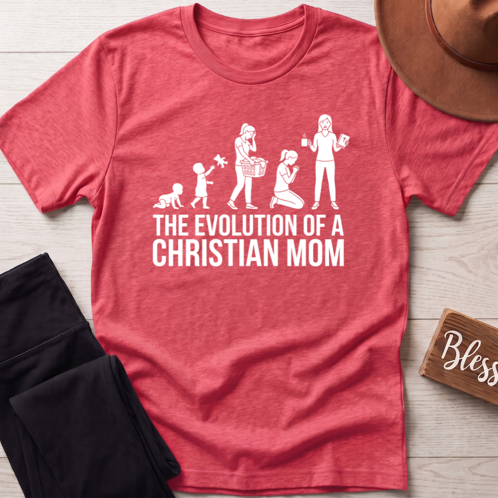 The Evolution Of A Christian Mom T-Shirt